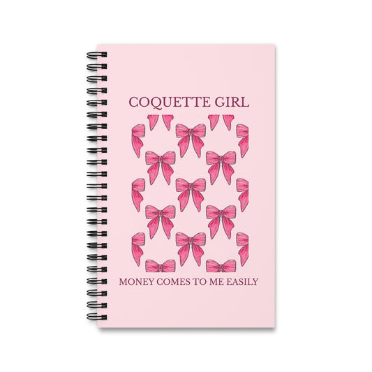 Coquette Girl Spiral Journal — Pink Bow Notebook with "Money Comes to Me Easily" Affirmation
