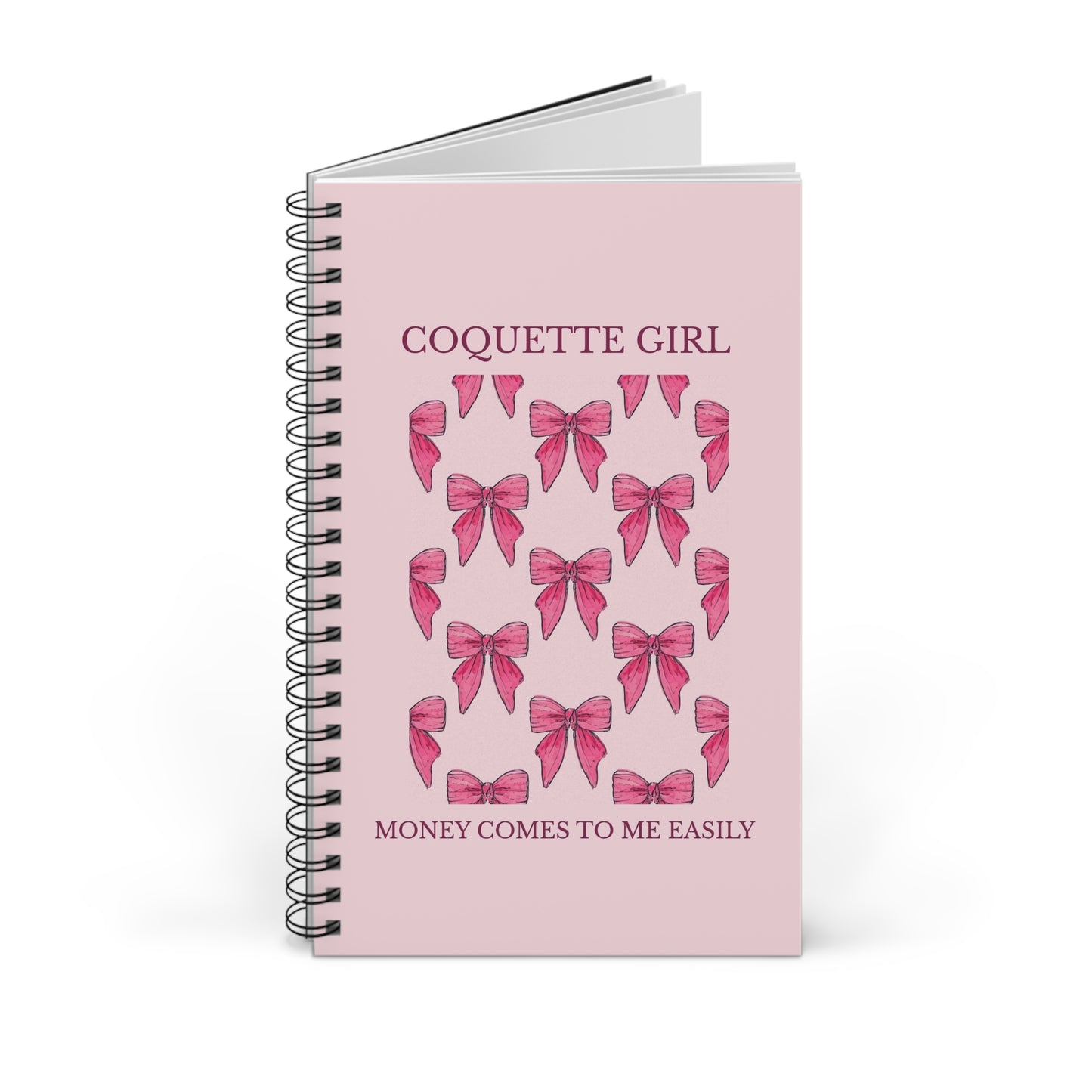 Coquette Girl Spiral Journal — Pink Bow Notebook with "Money Comes to Me Easily" Affirmation